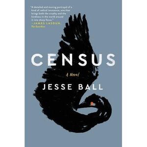 Census -- Jesse Ball